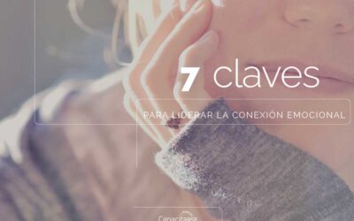 7 claves para liderar la conexión en tu organización