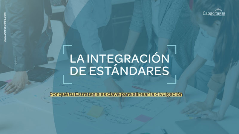 La integración de Estándares desafía a la Estrategia
