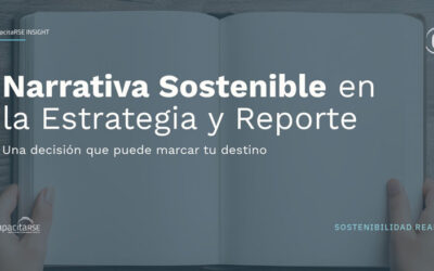 La narrativa de tu Reporte, valida tu Estrategia